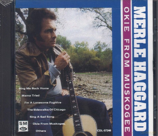 Merle Haggard: Okie From Muskogee [CD]