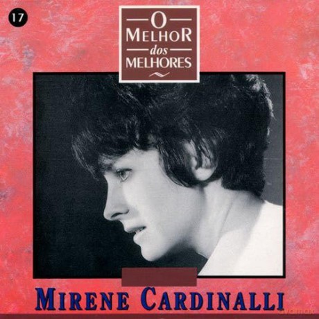Mirene Cardinalli: Mirene Cardinalli-O Melhor Dos Melhores [CD]