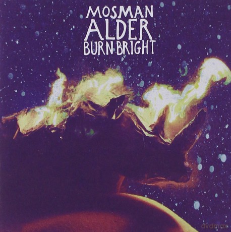 Mosman Alder: Burn Bright [CD]