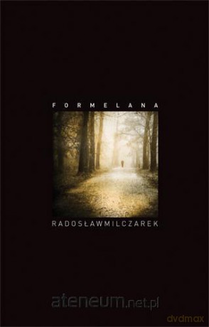 Formelana - Radosław Milczarek [KSIĄŻKA]
