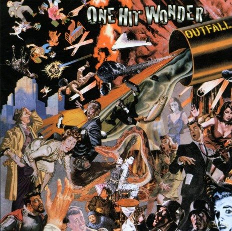 One Hit Wonder: Outfall [CD]