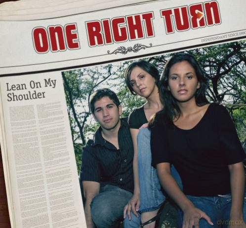 One Right Turn: Lean On My Shoulder [CD]