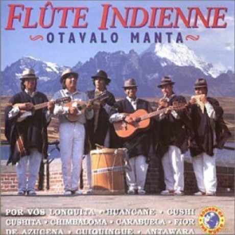 Otavalo Manta: Flute Indienne [CD]