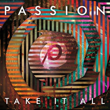 Passion: Passion: Take It All [CD]