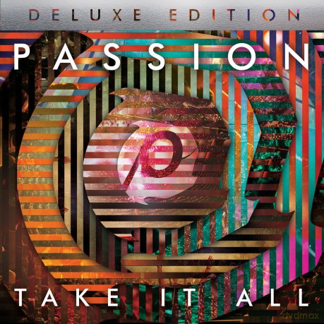Passion: Passion: Take It All Deluxe Edition Cd+Dvd [2CD]