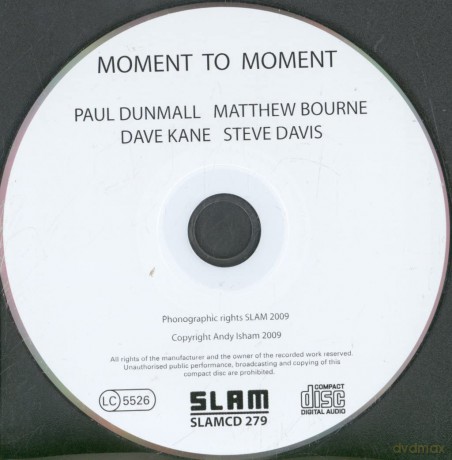 Paul Dunmall: Moment to Moment [CD]