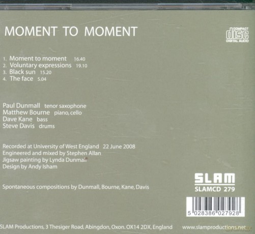 Paul Dunmall: Moment to Moment [CD]