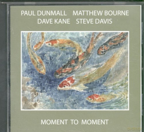 Paul Dunmall: Moment to Moment [CD]
