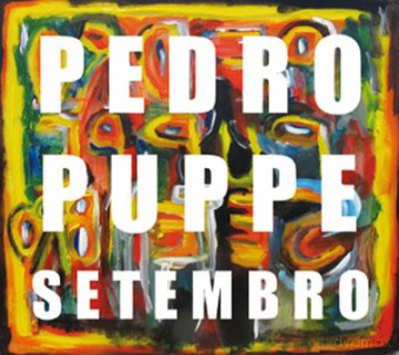 Pedro Puppe: Setembro [CD]