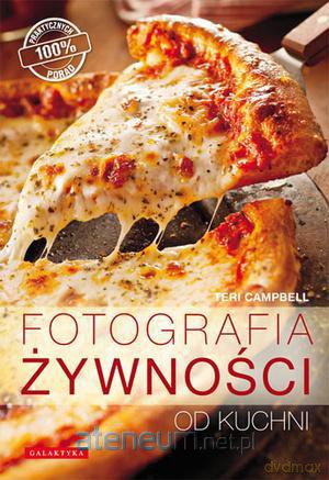 Fotografia żywności od kuchni [KSIĄŻKA]