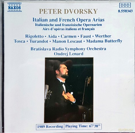 Peter Dvorsky: Italian and French Opera Arias [CD]