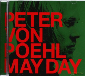 Peter Von Poehl: May Day [CD]