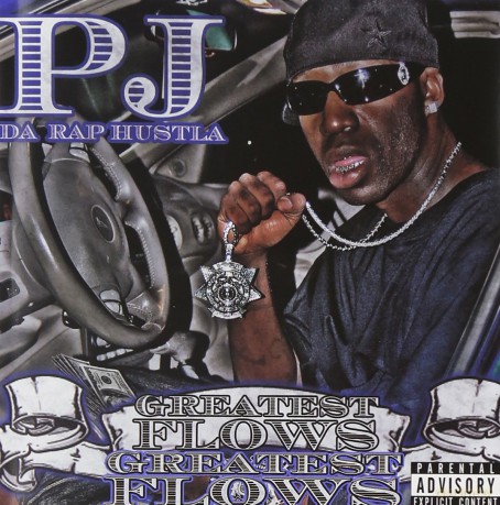 Pj Da Rap Hustla: Greatest Flows [CD]