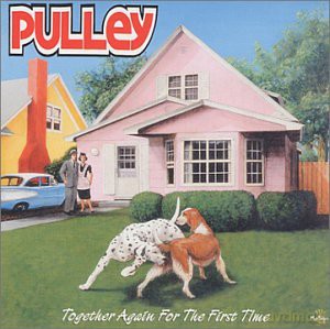 Pulley: Together Again For The First T [CD]