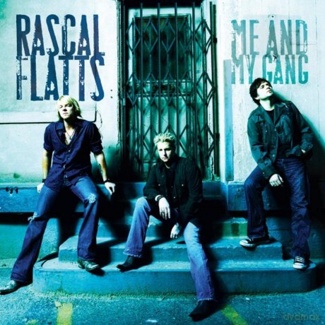Rascal Flatts: Me and My Gang [CD]