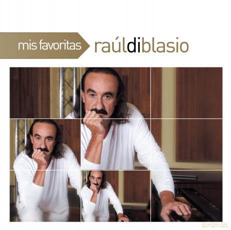 Raul Di Blasio: Mis Favoritas [CD]