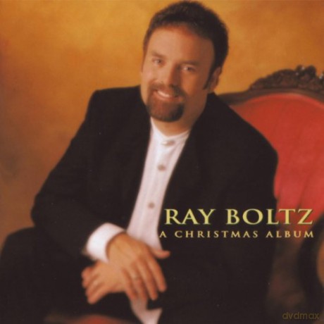 Ray Boltz: A Christmas Album [CD]