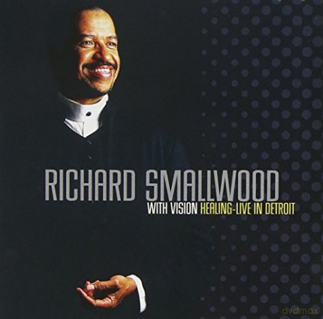Richard Smallwood: Healing: Live in Detroit [CD]