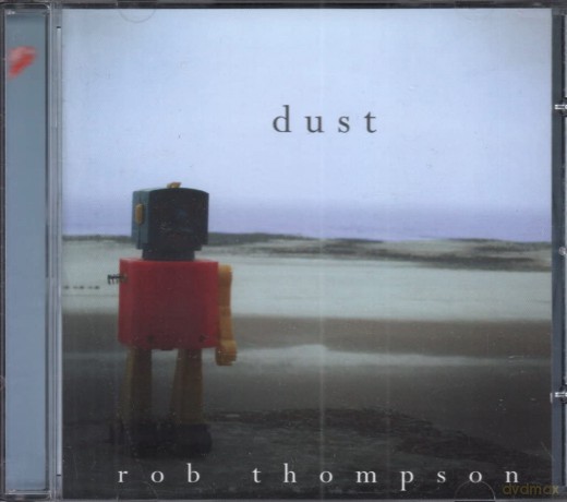 Rob Thompson: Dust [CD]