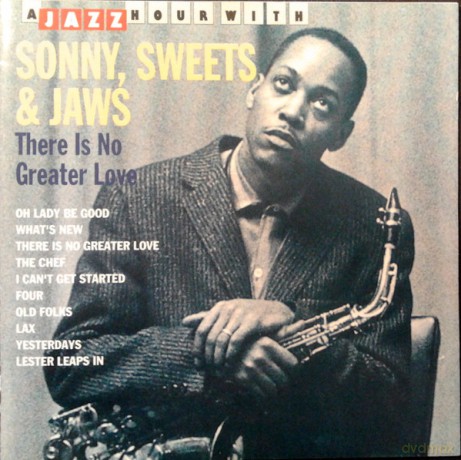 Sonny Stitt: There Is No Greater Love [CD]