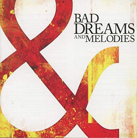 Southbound Fearing: Bad Dreams and Melodies [CD]