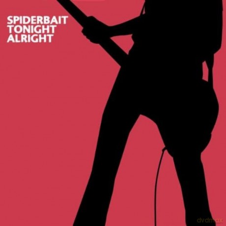 Spiderbait: Tonight Alright [CD]