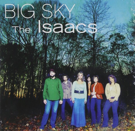 The Isaacs: Big Sky [CD]