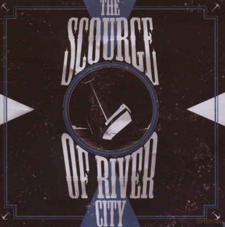 The Scourge Of River City: The Scourge Of River City [CD]