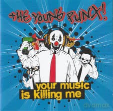 The Young Punx: Your Music Is Killing Me [2CD]