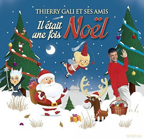 Thierry Gali: Il Etait Une Fois Noel [CD]