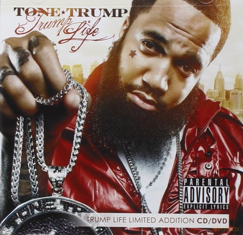 Tone Trump: Trump Life [CD]