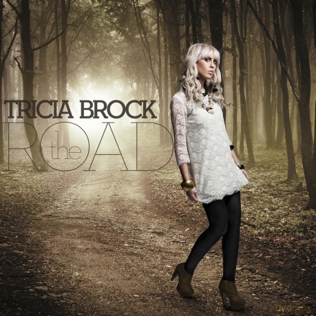 Tricia Brock: Road, The [CD]
