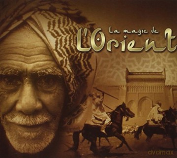 La Magie De l'orient [CD]