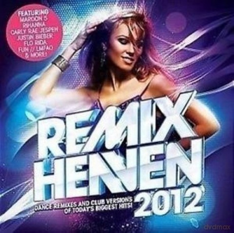 Remix Heaven 2012 [2CD]