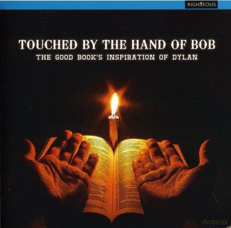 Touched By The Hand Of Bob [CD]