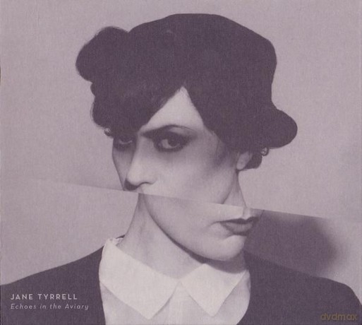 Tyrrell, Jane - Echoes in the Aviary [CD]