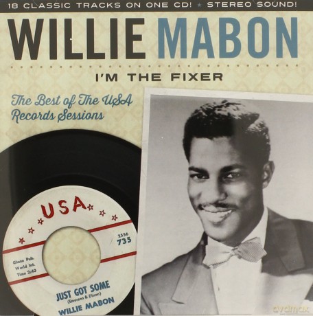 Willie Mabon: Im the Fixer: The Best of the u.s.a. Sessions [CD]