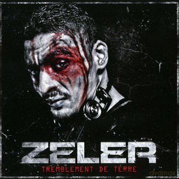 Zeler: Tremblement De Terre [CD]
