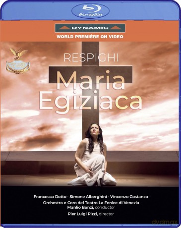 Ottorino Respighi: Maria Egiziaca [Blu-Ray]