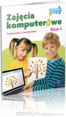 Galeria możliwości. Klasa 2. Zajęcia komputerowe. [KSIĄŻKA]