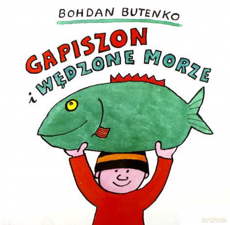 Gapiszon i wędzone morze [KSIĄŻKA]
