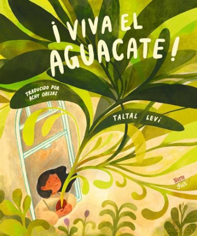 !Viva el aguacate!: (Spanish Edition) - Taltal Levi [KSIĄŻKA]