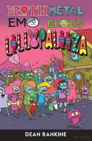 #3 Lollypalooza (Death Metal Emo Elves) - Dean Rankine [KSIĄŻKA]