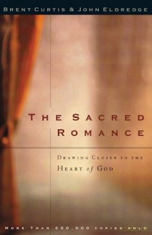 (SACRED ROMANCE) - Brent Curtis [KSIĄŻKA]
