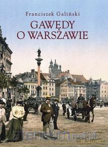 Gawędy o Warszawie [KSIĄŻKA]