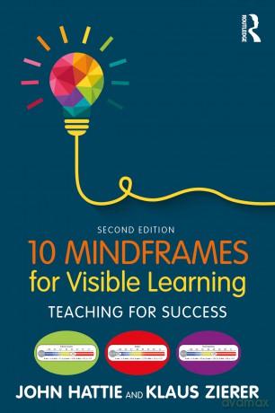 10 Mindframes for Visible Learning: Teaching for Success - John Hattie [KSIĄŻKA]