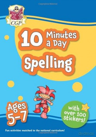 10 Minutes a Day Spelling for Ages 5-7 (with reward stickers) (CGP KS1 Activity Books and Cards) - CGP Books [KSIĄŻKA]