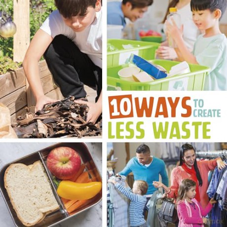 10 Ways to Create Less Waste (Simple Steps to Help the Planet) - Mary Boone [KSIĄŻKA]