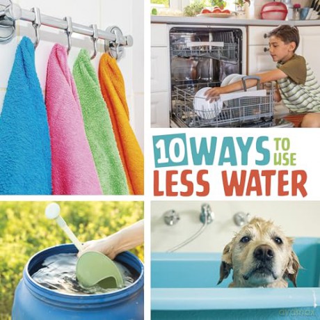 10 Ways to Use Less Water (Simple Steps to Help the Planet) - Lisa Amstutz [KSIĄŻKA]