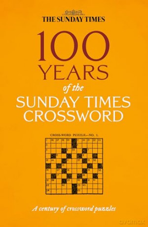 100 YEARS OF_SUNDAY TIMES P PB: The Sunday Times Puzzle Books - Peter Biddlecombe [KSIĄŻKA]